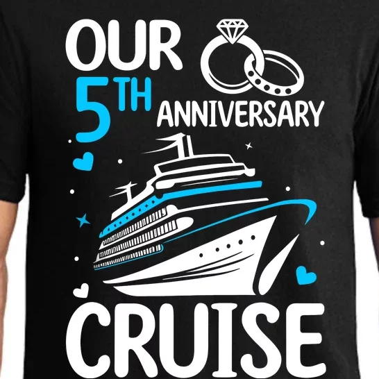 Our 5th Wedding Anniversary Cruise 5 Years Anniversary Pajama Set