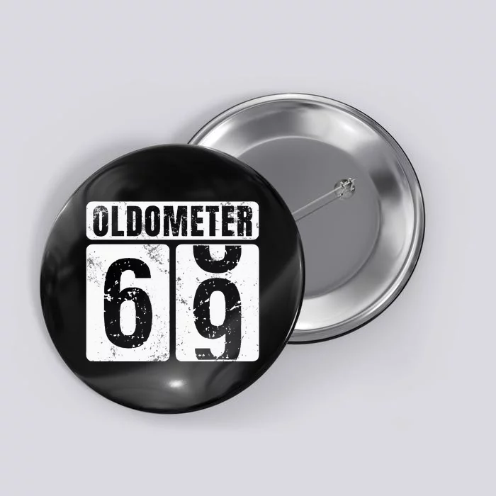 Oldometer 69 Vintage Funny 69th Birthday Gift Idea Button