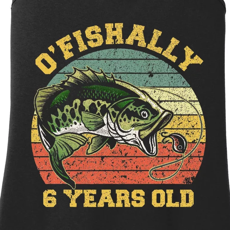 OFishally 6 Years Old Fishing Birthday Theme Party 6th Ladies Essential Tank