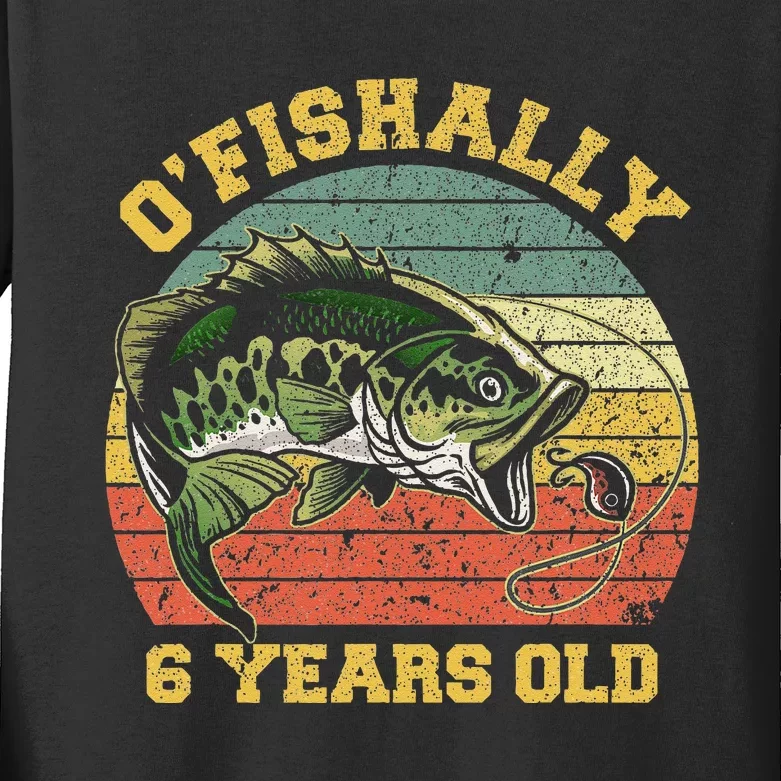 OFishally 6 Years Old Fishing Birthday Theme Party 6th Kids Long Sleeve Shirt