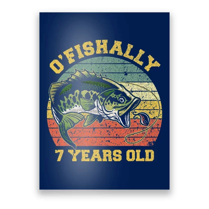 OFishally 7 Years Old Fishing Birthday Theme Party 7th Poster