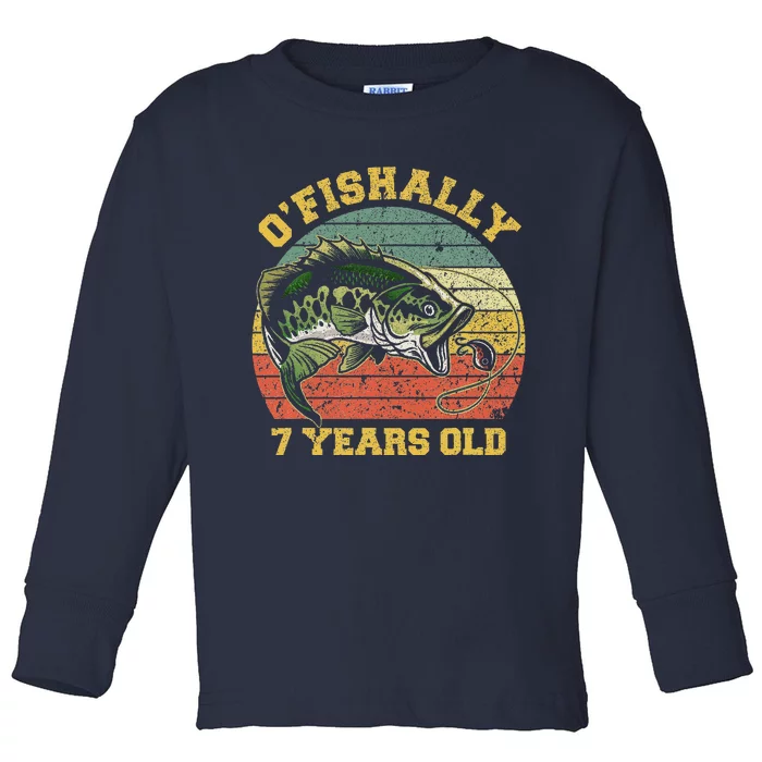 OFishally 7 Years Old Fishing Birthday Theme Party 7th Toddler Long Sleeve Shirt