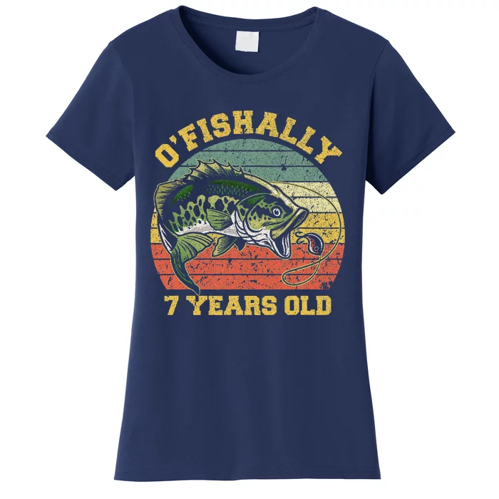 OFishally 7 Years Old Fishing Birthday Theme Party 7th Women's T-Shirt