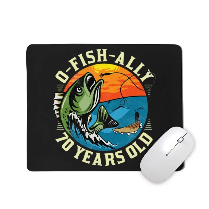 OFishAlly 70 Years Old 70th Birthday Fishing Mousepad