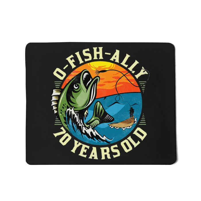 OFishAlly 70 Years Old 70th Birthday Fishing Mousepad