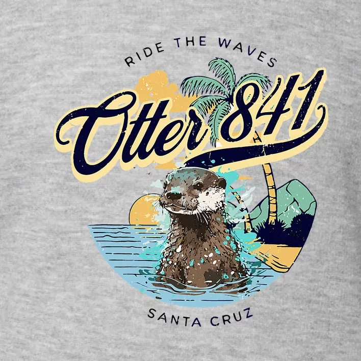 Otter 841 Surfing Otter 841 California Surf Board Otter 841 Toddler Sweatshirt