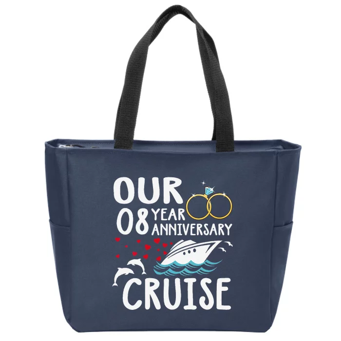 Our 8 Year Anniversary Cruise Trip Wedding Marriage Couple Zip Tote Bag