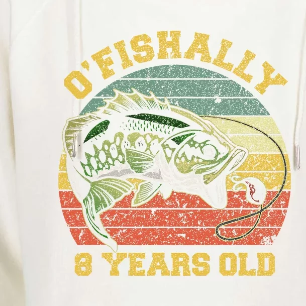 OFishally 8 Years Old Fishing Birthday Theme Party 8th Womens Funnel Neck Pullover Hood