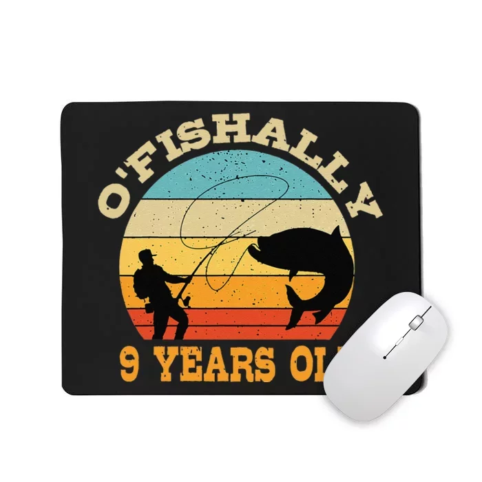 OFishally 9 Years Old Fishing Birthday Theme Party 9th Mousepad