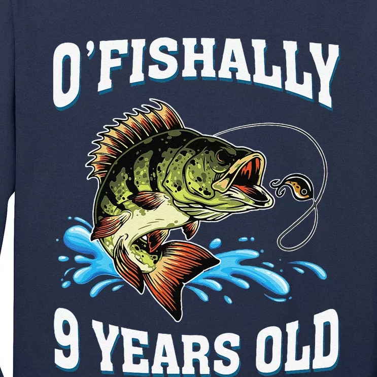 OFishally 9 Years Old Fishing Fisherman 9th Birthday Tall Long Sleeve T-Shirt