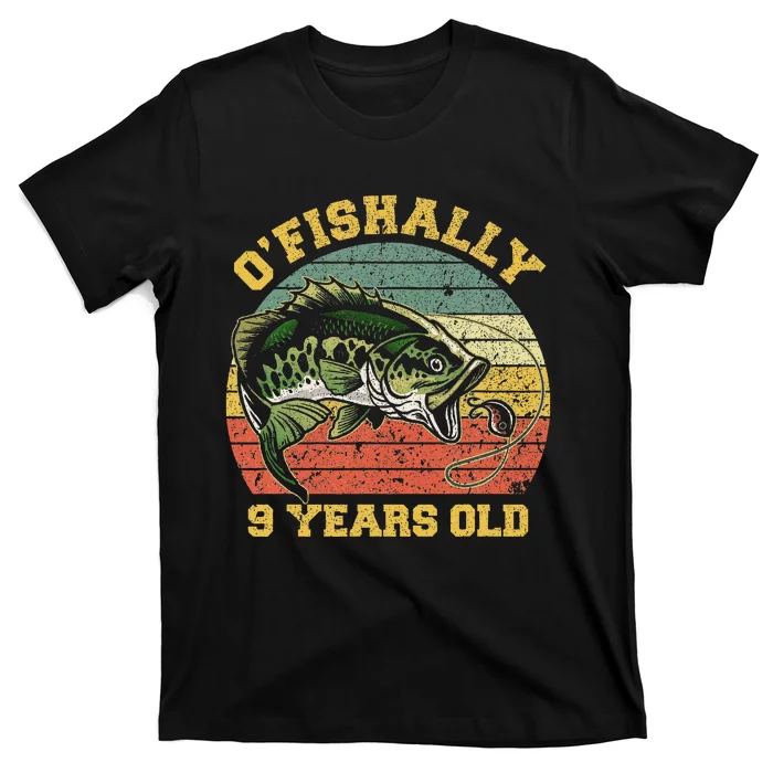 OFishally 9 Years Old Fishing Birthday Theme Party 9th T-Shirt