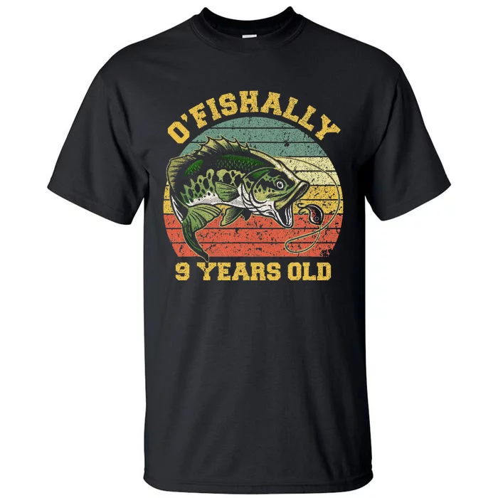 OFishally 9 Years Old Fishing Birthday Theme Party 9th Tall T-Shirt