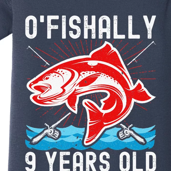 O'Fishally 9 Years Old Funny Birthday Fishing Baby Bodysuit