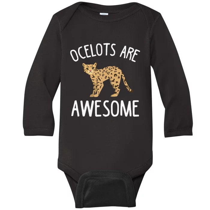 Ocelot Apparel Amazing Funny Ocelots Cat Lover Design Baby Long Sleeve Bodysuit