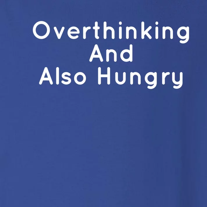 Overthinking And Also Hungry Funny Hangry Gift Toddler Long Sleeve Shirt