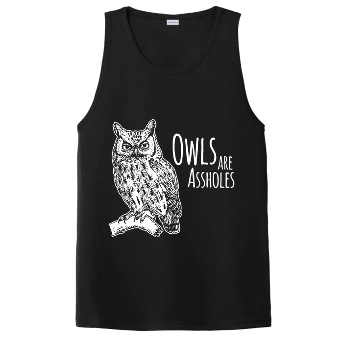 Owls Are Assholes Performance Tank