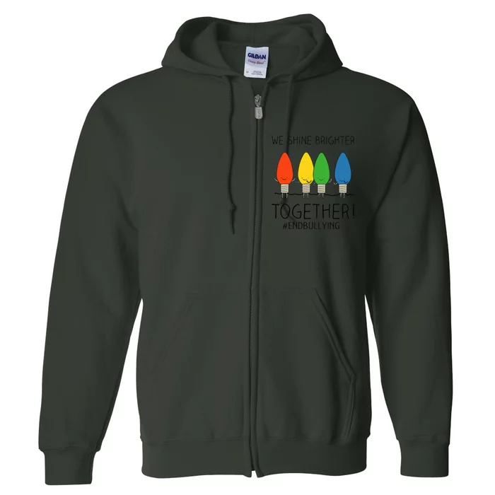 Orange Anti Bullying Unity Day Shine Brighter Together Full Zip Hoodie