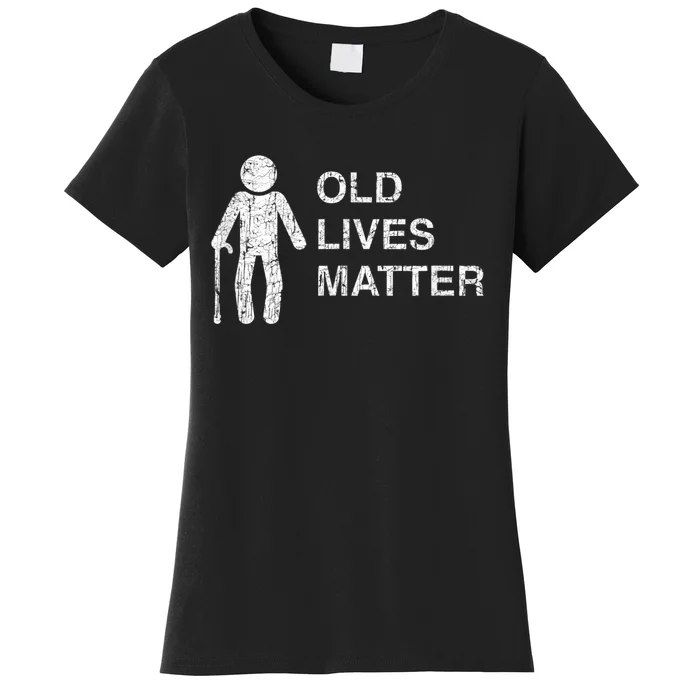 Old Age Birthday, Funny 30th 40th 50th 60th 70th 80th Women's T-Shirt