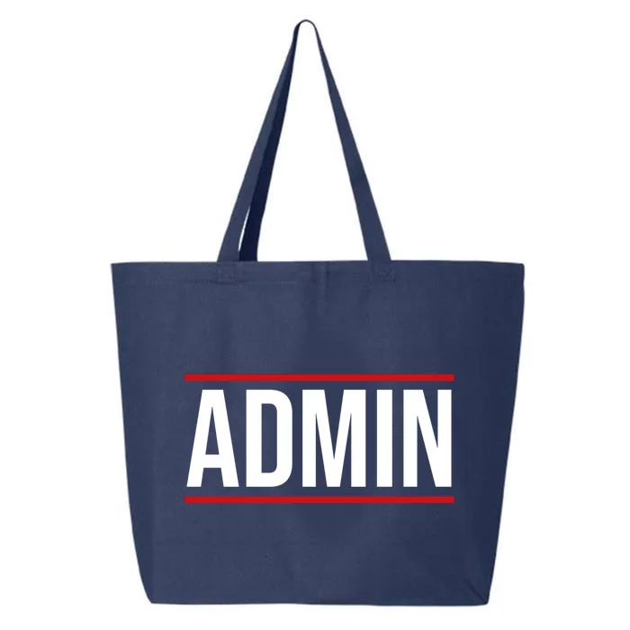 Office Admin Clerk Administrator Administrative Secretary Gift 25L Jumbo Tote