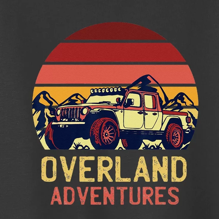 Overland Adventures Camping Offroad Graphic Toddler T-Shirt