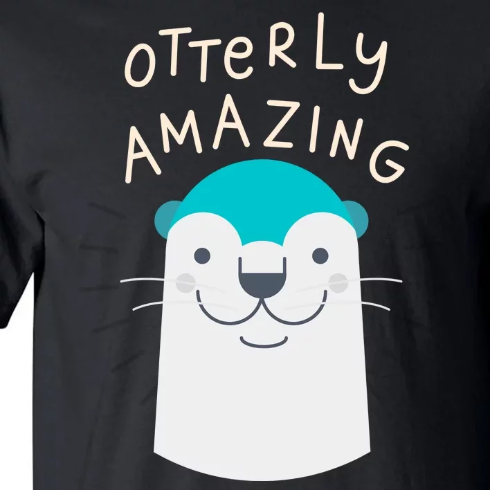 Otterly Amazing Cute Funny Tall T-Shirt