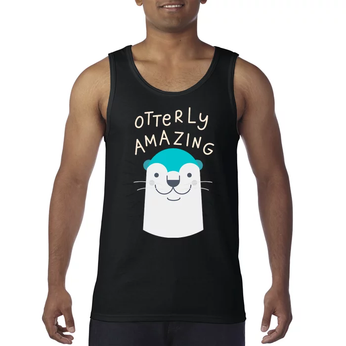 Otterly Amazing Cute Funny Tank Top