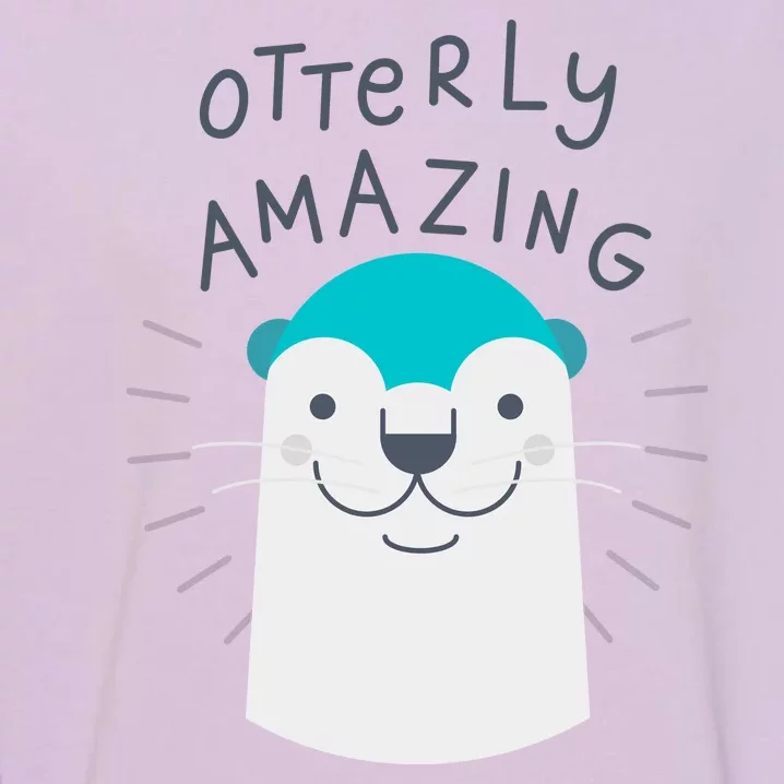 Otterly Amazing Cute Funny Garment-Dyed Sweatshirt