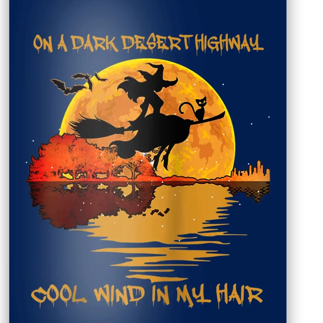 On A Dark Desert Highway-Cool Wind In My Hair Witch Raglan Poster