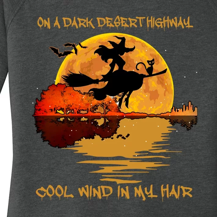 On A Dark Desert Highway Cool Wind In My Hair Witch Women's Perfect Tri Tunic Long Sleeve Shirt