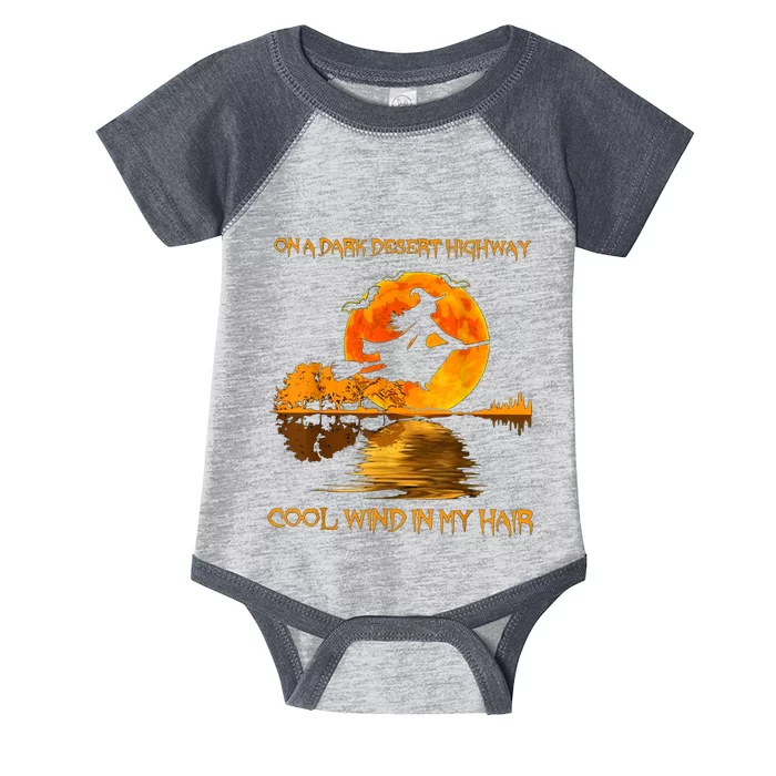 On A Dark Desert Highway Witch Infant Baby Jersey Bodysuit