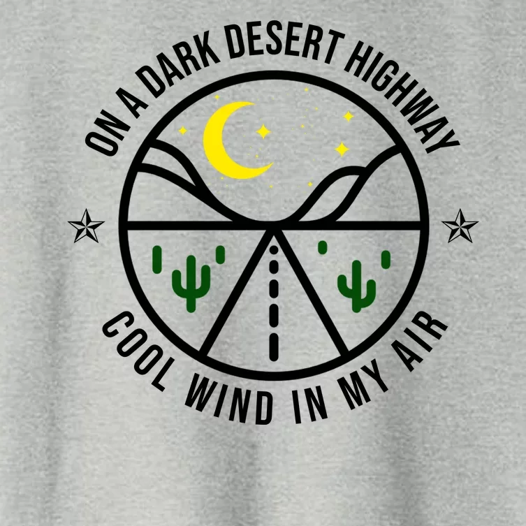 On A Dark Desert Highway Cool Wind In My Hair Adventurous Women's Crop Top Tee