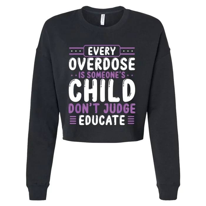 Overdose Awareness Dont Judge Educate Purple Ribbon Cropped Pullover Crew