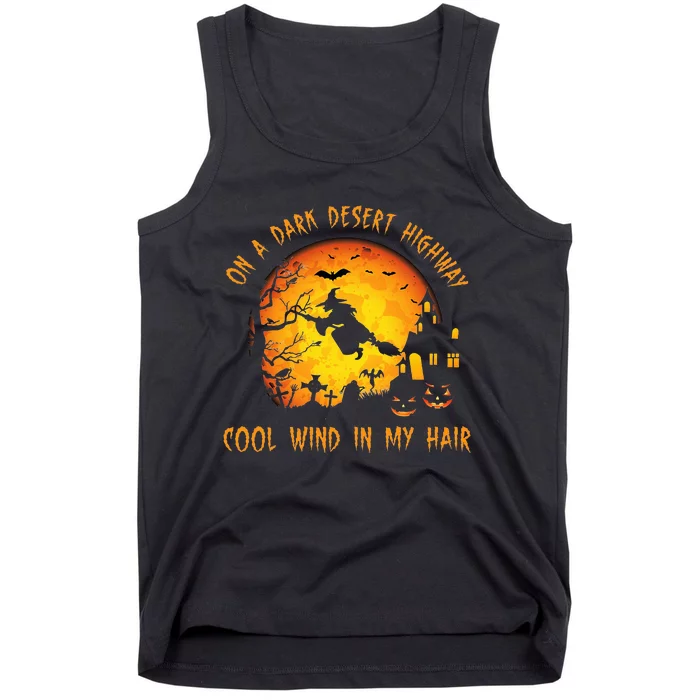 On A Dark Desert Highwaycool Wind In My Hair Witch Tank Top