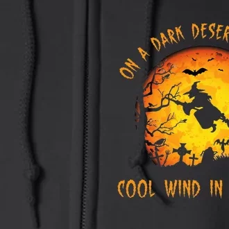 On A Dark Desert Highwaycool Wind In My Hair Witch Full Zip Hoodie