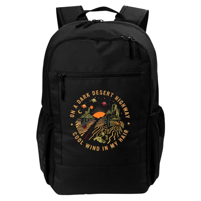 On A Dark Desert Highway Adventure Daily Commute Backpack