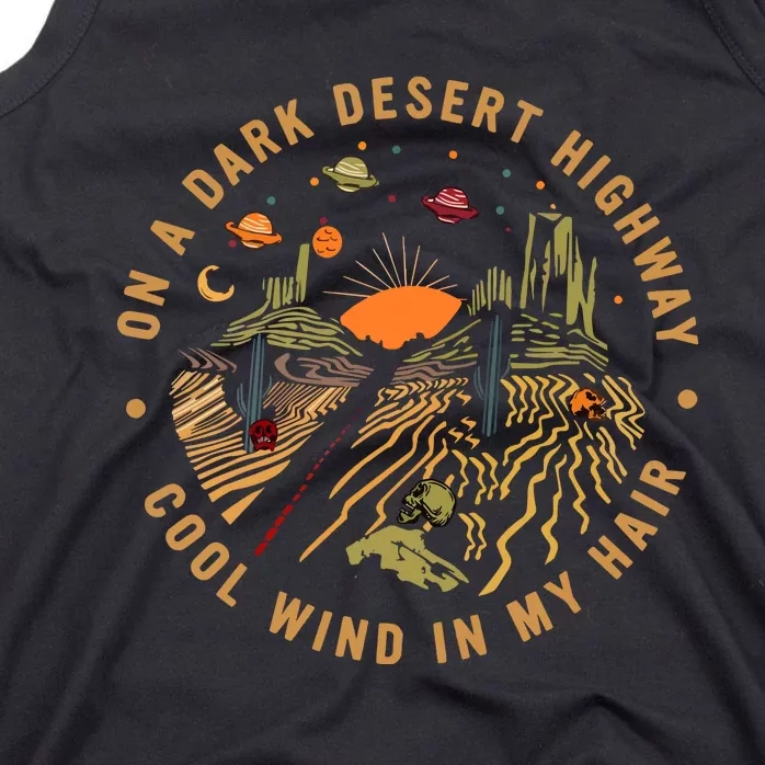 On A Dark Desert Highway Adventure Tank Top