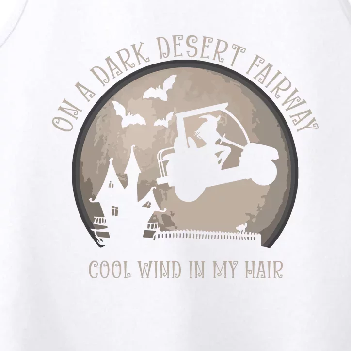 On A Dark Desert Fairway Cool Wind In My Hair Golf Witch Long Sleeve Performance Tank