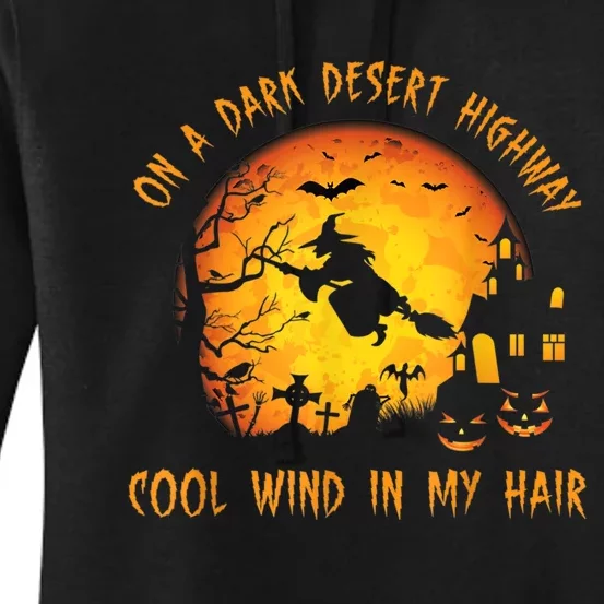 On A Dark Desert Highway-Cool Wind In My Hair Witch Women's Pullover Hoodie