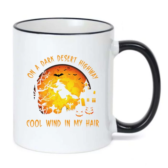 On A Dark Desert Highway Cool Wind In My Hair Witch Black Color Changing Mug