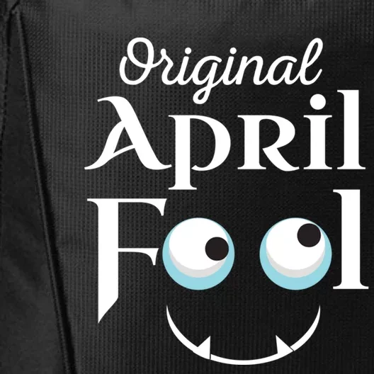 Original April Fool Face Funny April Fool's Day Birthday Cool Gift City Backpack