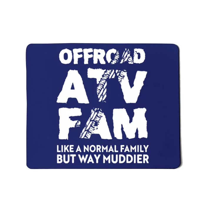 OffRoad ATV Fam Funny Quad 4Wheeling Family Mousepad