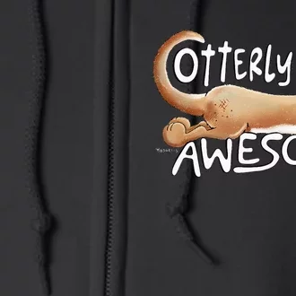 Otterly Awesome For Sea Otter Lover Full Zip Hoodie