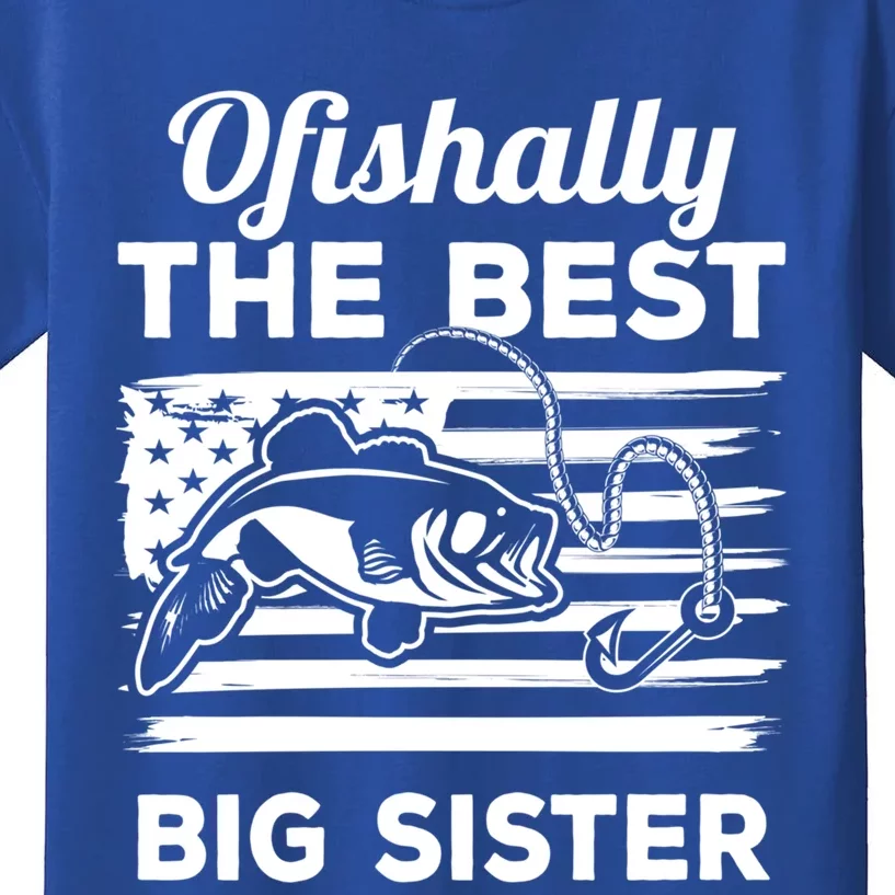 Ofishally American Flag Older Sister Fishing Big Sis Cute Gift Kids T-Shirt