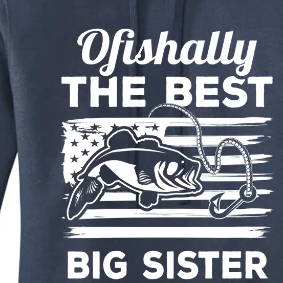 Ofishally American Flag Older Sister Fishing Big Sis Cute Gift Women's Pullover Hoodie