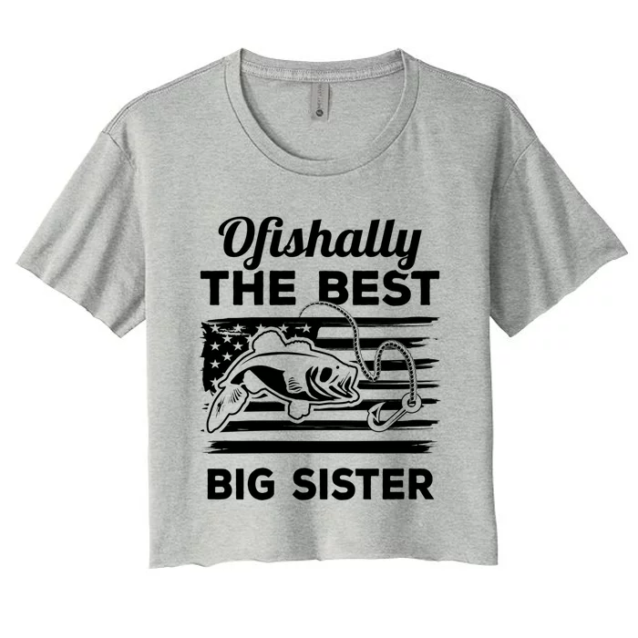 Ofishally American Flag Older Sister Fishing Big Sis Cute Gift Women's Crop Top Tee