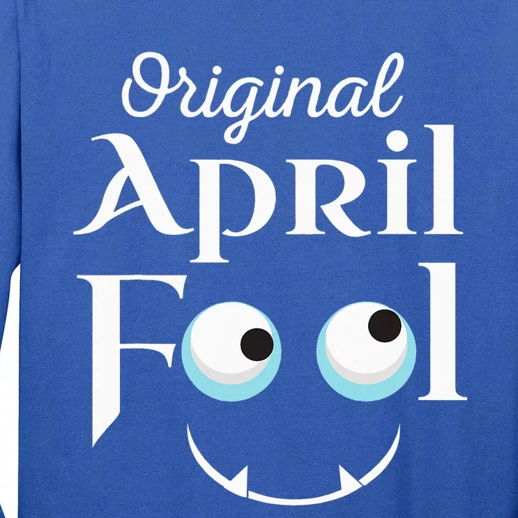 Original April Fool Face Funny April Fool's Day Birthday Tall Long Sleeve T-Shirt