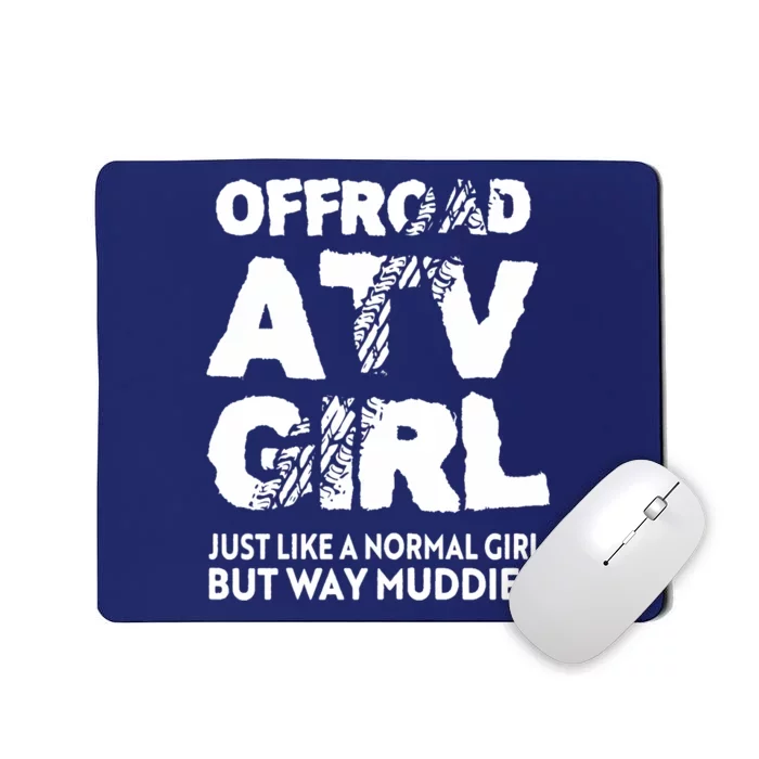 OffRoad ATV Girl Funny Quad 4Wheeling Girls Mousepad