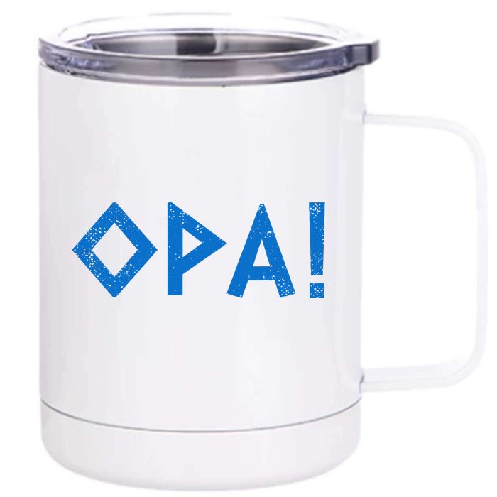 Opa Ancient Greek Pride Greek Flag Funny Greek Party Greece Front & Back 12oz Stainless Steel Tumbler Cup