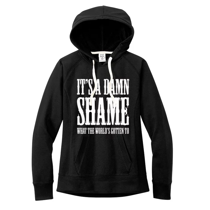 Oliver Anthony Its A Damn Shame What The Worlds Gotten To Women's Fleece Hoodie