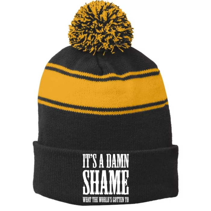 Oliver Anthony Its A Damn Shame What The Worlds Gotten To Stripe Pom Pom Beanie